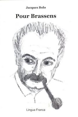 Bolo, Pour Brassens