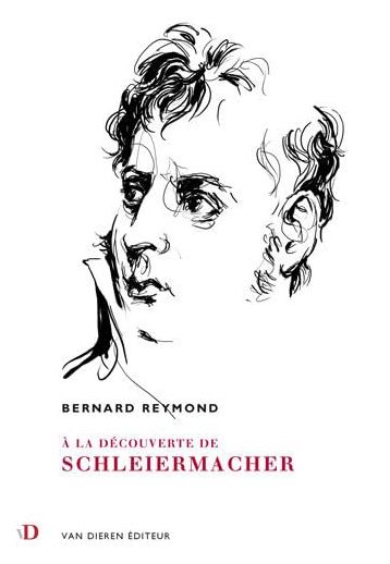 Reymond, A la dcouverte de Schleiermacher