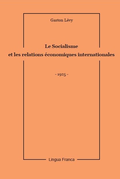 Le Socialisme et les Relations internationales