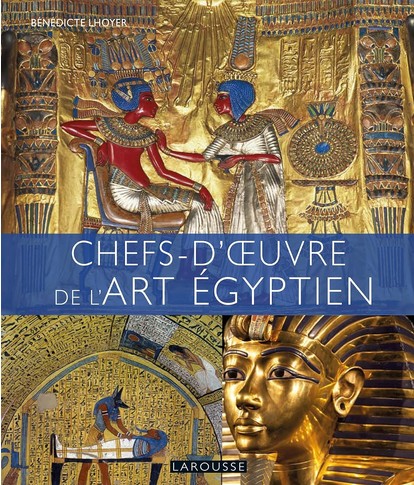 Lhoyer - Chefs d'oeuvre de l'art �gyptien